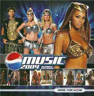 Various - Pepsi Music 2004 (Beyoncé Exclusive) (Dare For More)