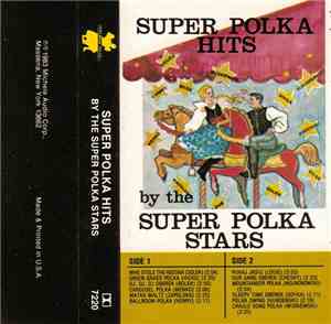 Various - Super Polka Hits By The Super Polka Stars