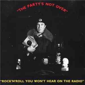 Various - The Party's Not Over Yet