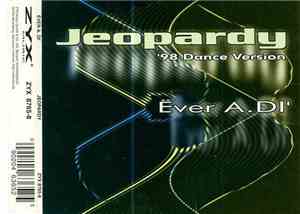 Ëver A. Di' - Jeopardy