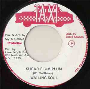 Wailing Soul - Sugar Plum Plum