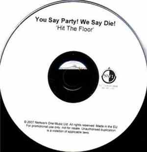 You Say Party! We Say Die! - Hit The Floor!