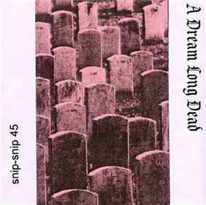 A Dream Long Dead - Awakening