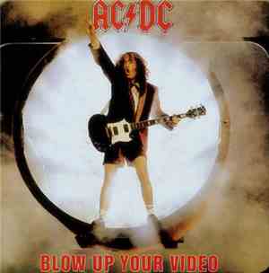 AC/DC - Blow Up Your Video