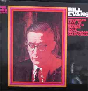 Bill Evans Trio - At Shelly's Manne-Hole, Hollywood, California