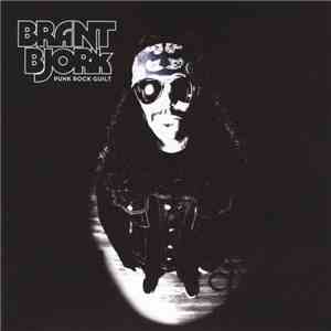 Brant Bjork - Punk Rock Guilt
