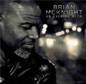 Brian McKnight - An Evening With Brian McKnight