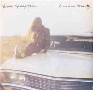 Bruce Springsteen - American Beauty