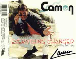 Camen - Everything Changed (No Matter What You Do)