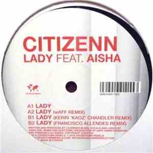 Citizenn Feat. Aisha - Lady