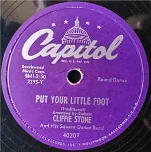 Cliffie Stone And His Square Dance Band - Put Your Little Foot / The Blackh ...