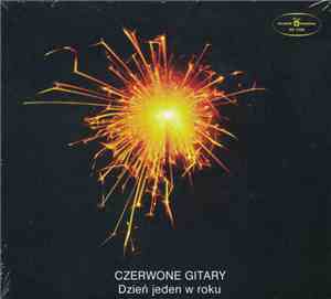 Czerwone Gitary - Dzień Jeden W Roku
