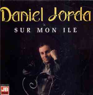 Daniel Jorda - Sur Mon Ile
