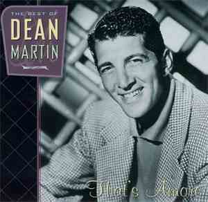 Dean Martin - That's Amore: The Best Of Dean Martin