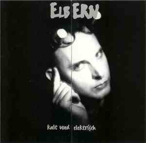 Elbern - Kalt Und Elektrisch