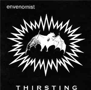 Envenomist - Thirsting