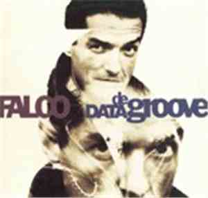 Falco - Data De Groove