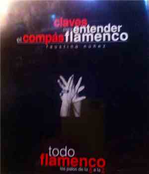 Faustino Núñez - Claves Para Entender El Compás Flamenco
