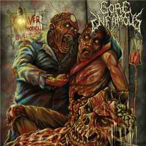 Gore Infamous - Cadaver In Methodical Overture