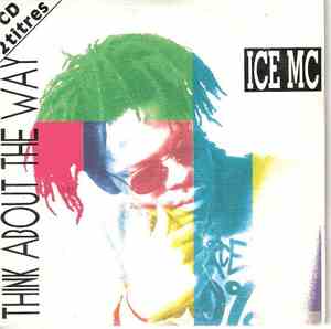 ICE MC - Think About The Way