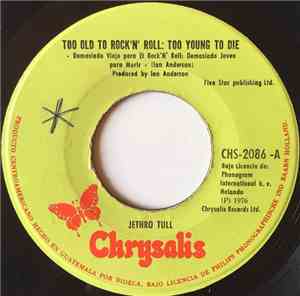 Jethro Tull - Too Old To Rock 'N' Roll: Too Young To Die = Demisiado Viejo  ...