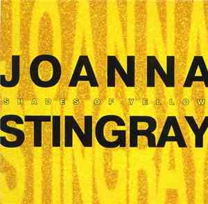 Joanna Stingray - Shades Of Yellow