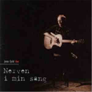 Jonas Fjeld - Live - Nerven I Min Sang
