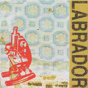 Labrador - The Invisible States Of America