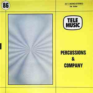 Marc Chantereau - Pierre-Alain Dahan - Slim Pezin - Percussions & Company