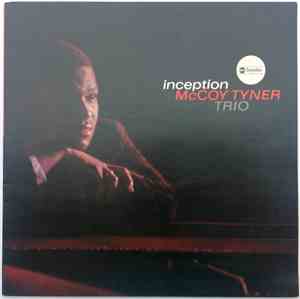 McCoy Tyner Trio - Inception