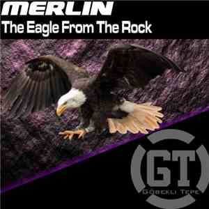 Merlin  - The Eagle From The Rock