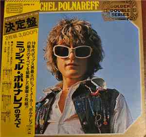 Michel Polnareff - ミッシェル・ポルナレフのすべて