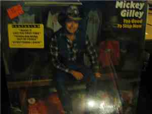 Mickey Gilley - Too Good To Stop Now