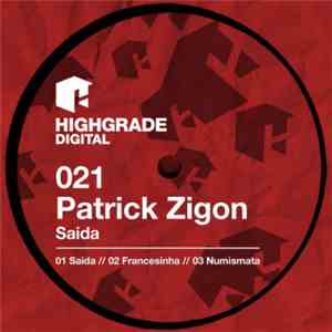 Patrick Zigon - Saida