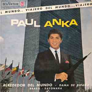 Paul Anka - Around The World / Lady Of Spain / Brasil / Sayonara