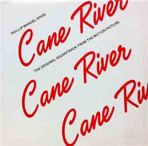 Phillip Manuel - Cane River
