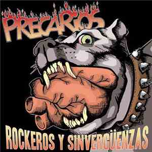 Precarios - Rockeros Y Sinvergüenzas