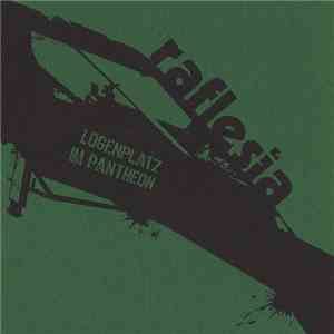 Raflesia - Logenplatz Im Pantheon