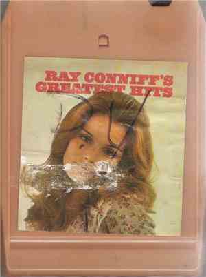 Ray Conniff, His Singers, His Orchestra And His Chorus - Ray Conniff's Grea ...