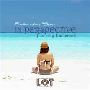 Roberto Sass - In Perspective from my Hammock