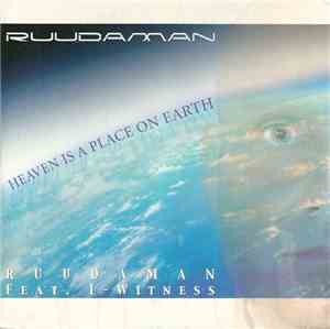 Ruudaman Feat. I-Witness - Heaven Is A Place On Earth