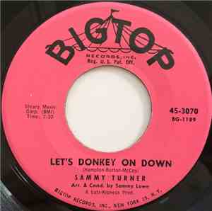 Sammy Turner - Let's Donkey On Down / Starlight, Starbright