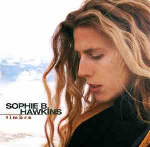 Sophie B. Hawkins - Timbre