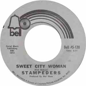 Stampeders - Sweet City Woman / Gator Road