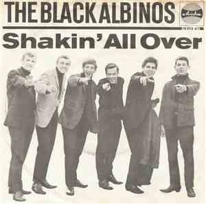 The Black Albinos - Shakin' All Over