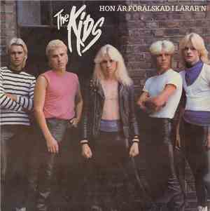 The Kids  - Hon Är Förälskad I Lärar'n