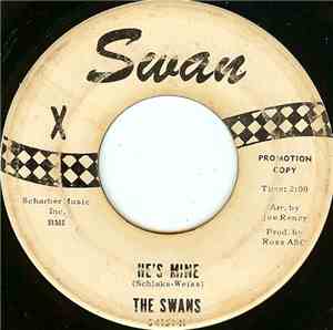 The Swans  - He's Mine
