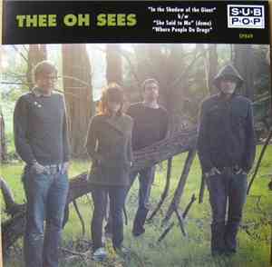 Thee Oh Sees - In The Shadow Of The Giant