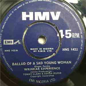 Wrinkar Experience - Ballad Of A Sad Young Woman