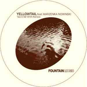 Yellowtail feat. Marzenka Nowinski - See In Me (BTEK Remixes)